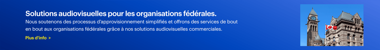Solutions audiovisuelles pour les organisations fédérales. Nous soutenons des processus d’approvisionnement simplifiés et offrons des services de bout en bout aux organisations fédérales grâce à nos solutions audiovisuelles commerciales. Plus d'info