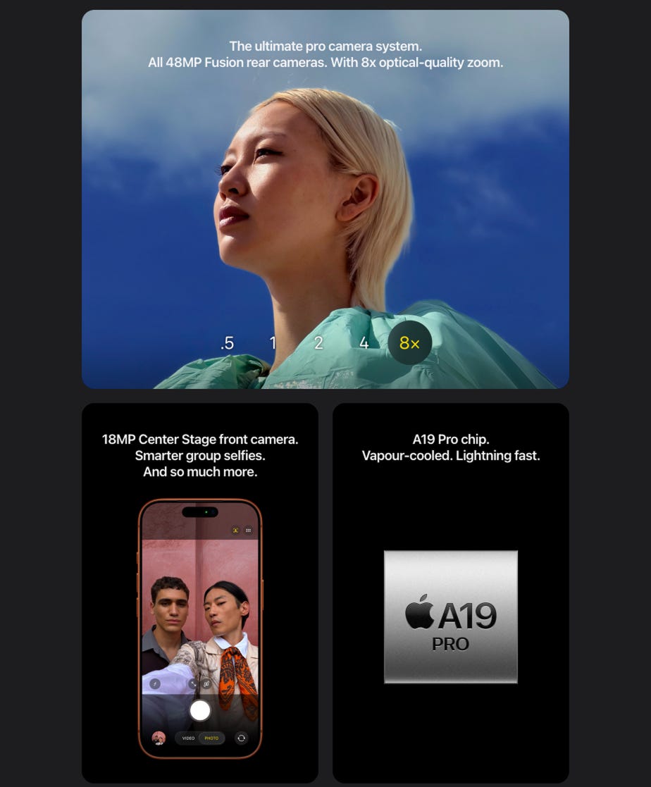 18MP Center Stage front camera. Smarter group selfies. And so much more. A19 Pro chip. Vapour-cooled. Lightning fast.