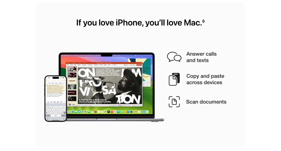 If you love iPhone, you’ll love Mac. Refer to legal disclaimer. Answer calls and texts. Copy and paste across devices. Scan documents.