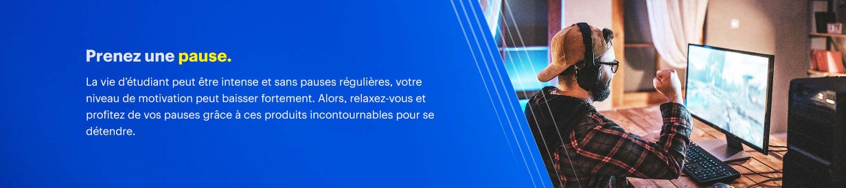 Prenez une pause. La vie d’étudiant peut être intense et sans pauses régulières, votre niveau de motivation peut baisser fortement. Alors, relaxez-vous et profitez de vos pauses grâce à ces produits incontournables pour se détendre.