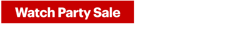 Watch Party Sale