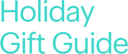 Holiday Gift Guide