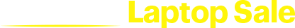 Ultimate Laptop Sale