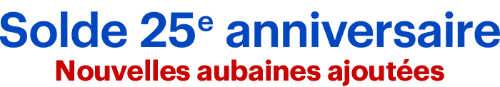 Solde 25e anniversaire