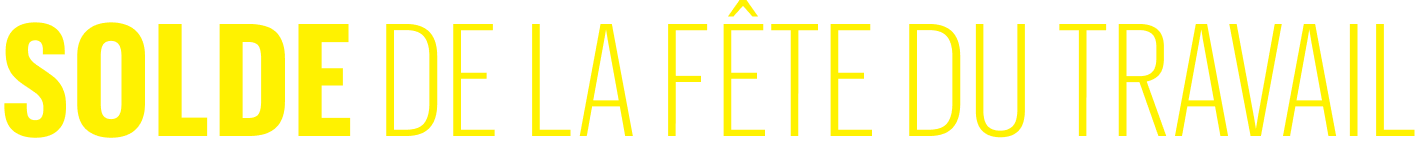 Solde de la fête du Travail