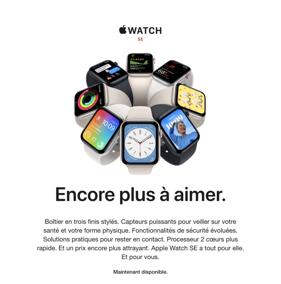 Apple Watch SE. Encore plus à aimer. Boîtier en trois finis stylés. Capteurs puissants pour veiller sur votre santé et votre forme physique. Fonctionnalités de sécurité évoluées. Solutions pratiques pour rester en contact. Processeur 2 cœurs plus rapide. Et un prix encore plus attrayant. Apple Watch SE a tout pour elle. Et pour vous.