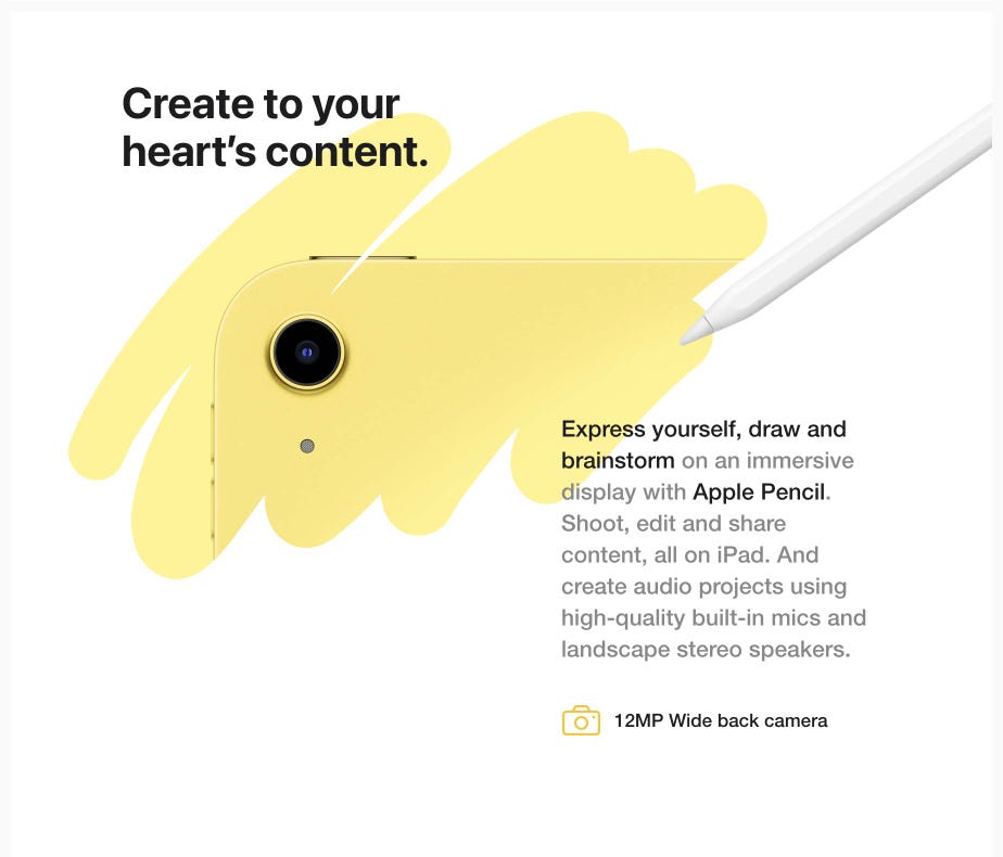 Create to your heart's content. Express yourself, draw and brainstorm on an immersive display with Apple Pencil. Shoot, edit and share content, all on iPad. And create audio projects using high-quality built-in mics and landscape stereo speakers.