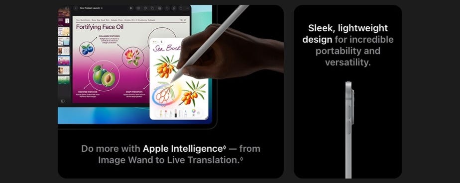 Do more with Apple Intelligence - from Image Wand to Live Translation. Sleek, lightweight design for incredible portability and versatility.