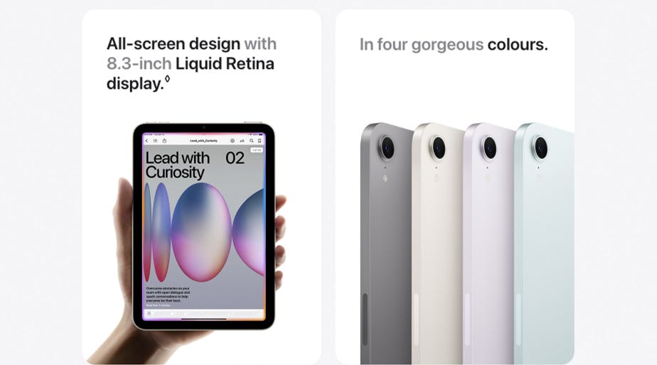 All-screen design with 8.3-inch Liquid Retina display.◊ In four gorgeous colours.