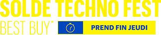 Solde Techno Fest Best Buy