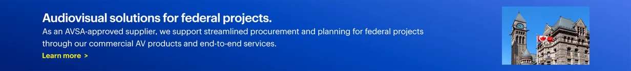 Audiovisual solutions for federal projects. As an AVSA-approved supplier, we support streamlined procurement and planning for federal projects through our commercial AV products and end-to-end services. Learn more