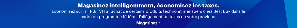 Magasinez intelligemment, économisez les taxes.