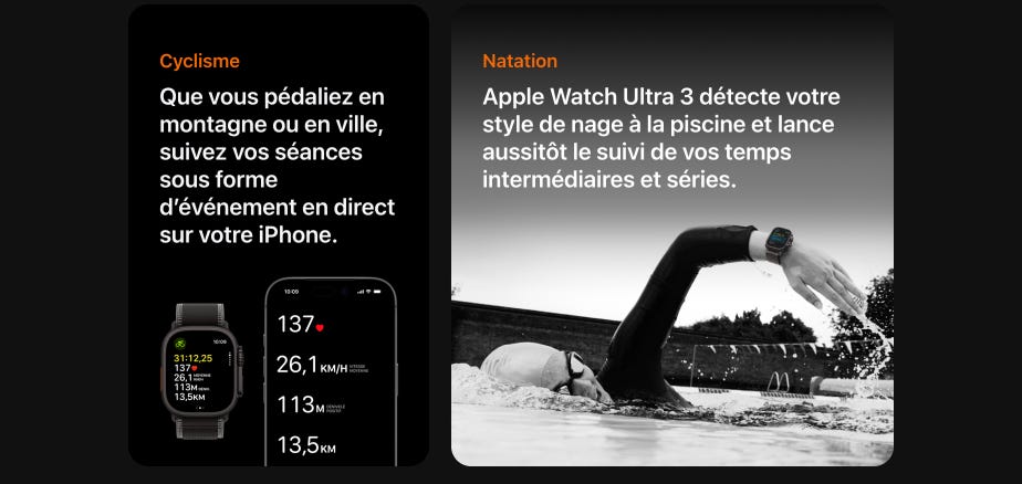 Cyclisme. Que vous pédaliez en montagne ou en ville, suivez vos séances sous forme d’événement en direct sur votre iPhone. Natation. Apple Watch Ultra 3 détecte votre style de nage à la piscine et lance aussitôt le suivi de vos temps intermédiaires et séries.