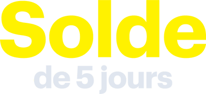 Solde de 5 jours