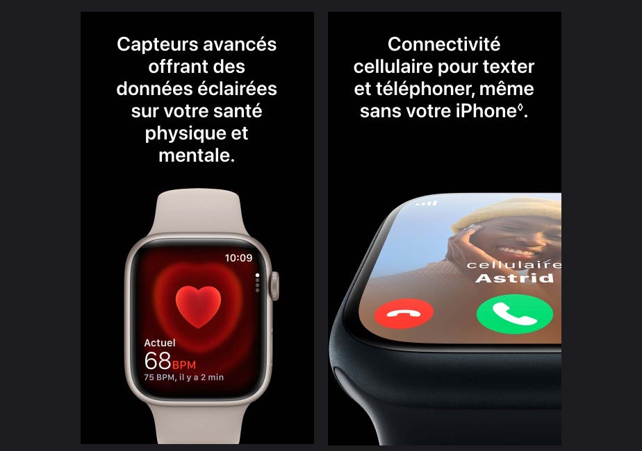Capteurs avancés offrant des données éclairées sur votre santé physique et mentale. Connectivité cellulaire pour texter et téléphoner, même sans votre iPhone. Mention légale.